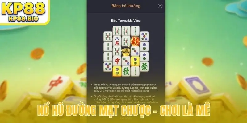 Nổ hũ Đường Mạt Chược - Chơi là mê
